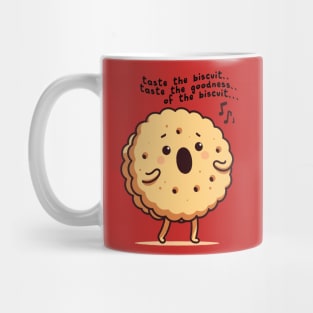 Taste The Biscuit Meme Design Mug